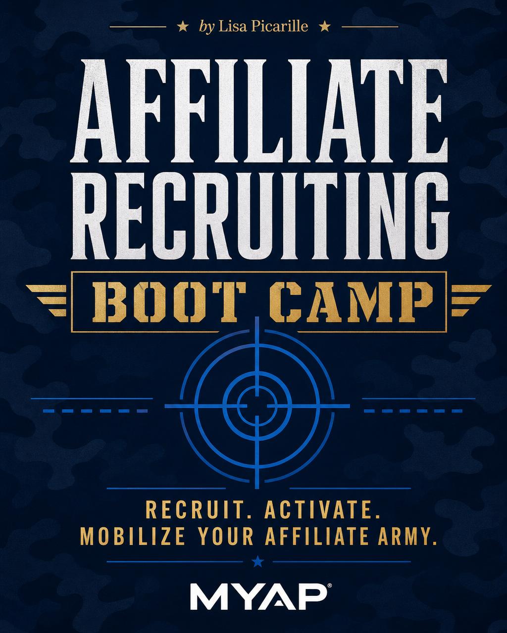 Affiliate Recruiting Boot Camp β free ebook by Lisa Picarille